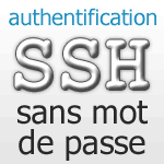 authentification-ssh-sans-mot-de-passe