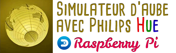 simulateur-aube-philips-hue-domoticz